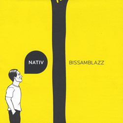 CD Magno Bissoli e Ensemble Bissamblazz - Nativ
